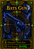 Bats Gun [400 Coins]