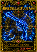 Blue StreaksFlare Gun [500 Coins]