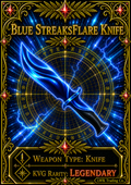 Blue StreaksFlare Knife [500 Coins]