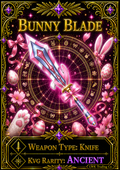 Bunny Blade [200 Coins]