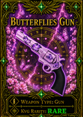 Butterflies Gun [150 Coins]