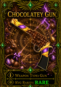 Chocolatey Gun [100 Coins]