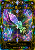 Chroma Bunny Blade [500 Coins]