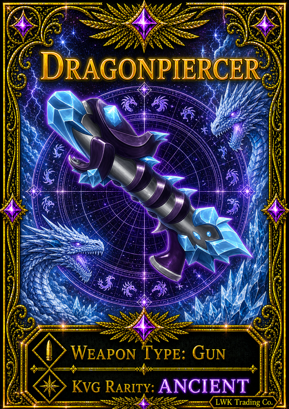 Dragonpiercer [200 Coins]