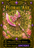 Floral Axe [500 Coins]