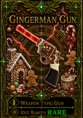 Gingerman Gun [100 Coins]