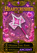 Heartcrusher [300 Coins]