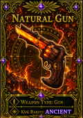 Natural Gun [300 Coins]