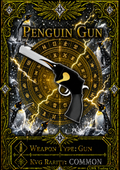 Penguin Gun [100 Coins]