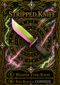 Stripped Knife [500 Coins]