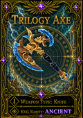 Trilogy Axe [750 Coins]