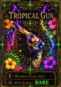 Tropical Gun [1000 Coins]